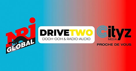 Cityz Media et NRJ Global s'unissent et donnent naissance à DRIVE TWO